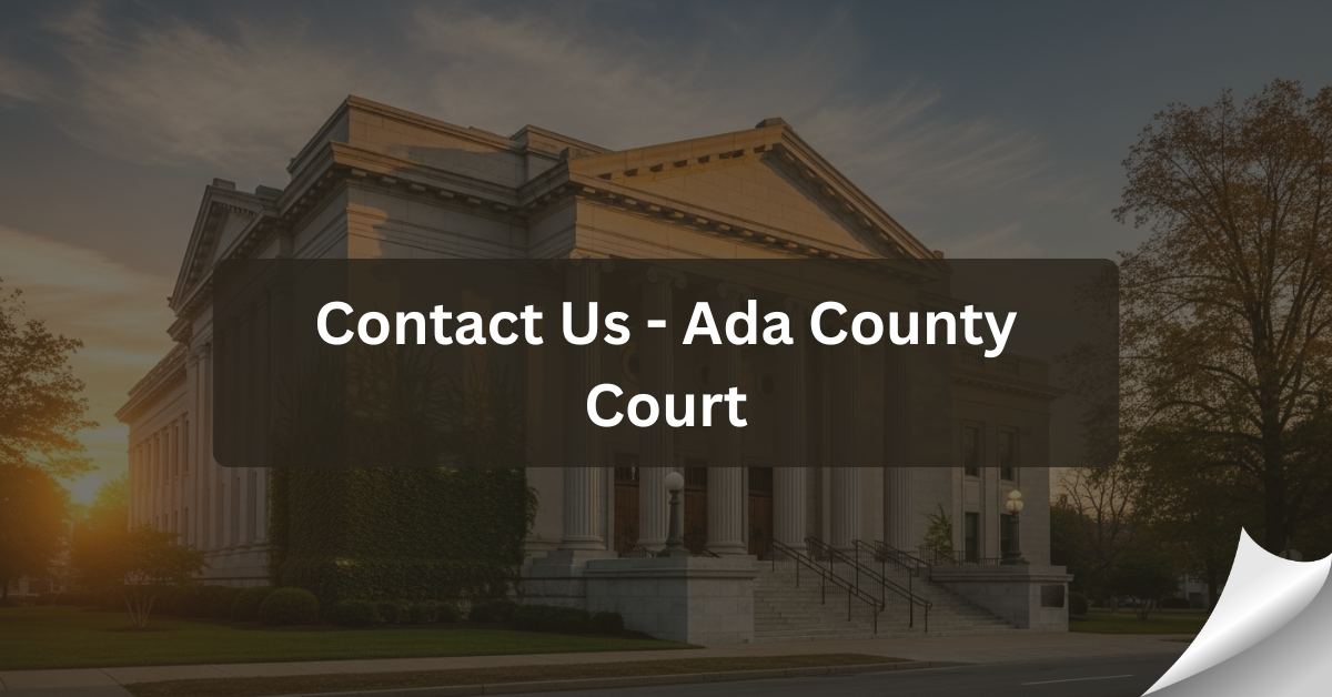 Contact Us - Ada County Court