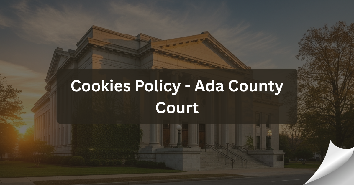 Cookies Policy - Ada County Court